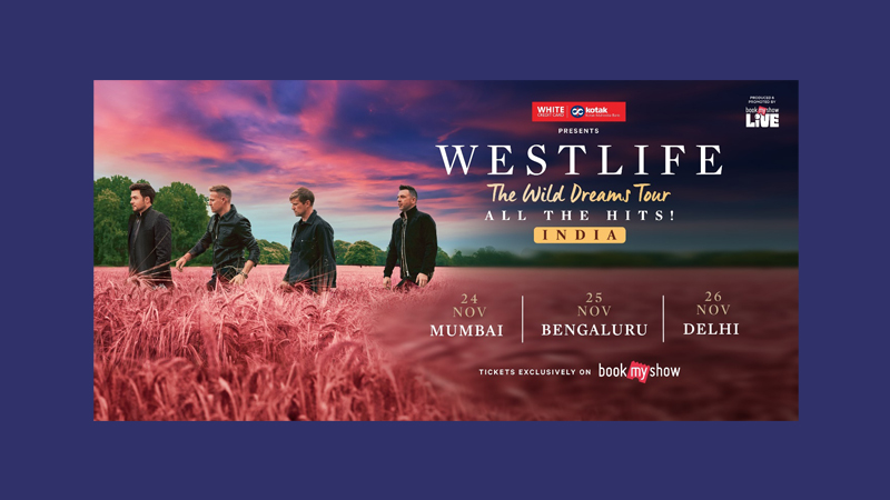 BookMyShow brings Westlife’s ‘The Wild Dreams’ tour to India