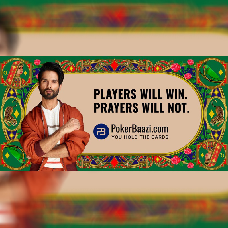 PokerBaazi.com unveils ‘You Hold the Cards’; onboards Shahid Kapoor