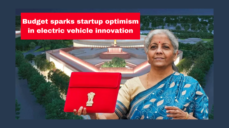 Budget sparks startup optimism in electric vehicle innovation