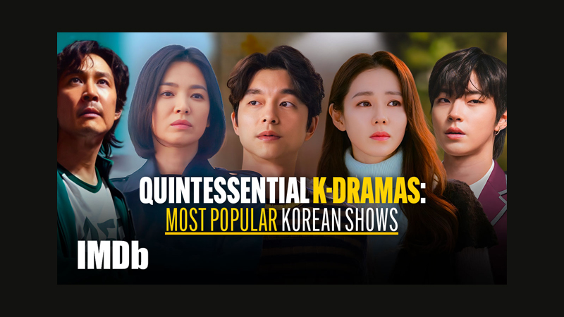 The quintessential K-Drama list: 20 most popular Korean shows on IMDb