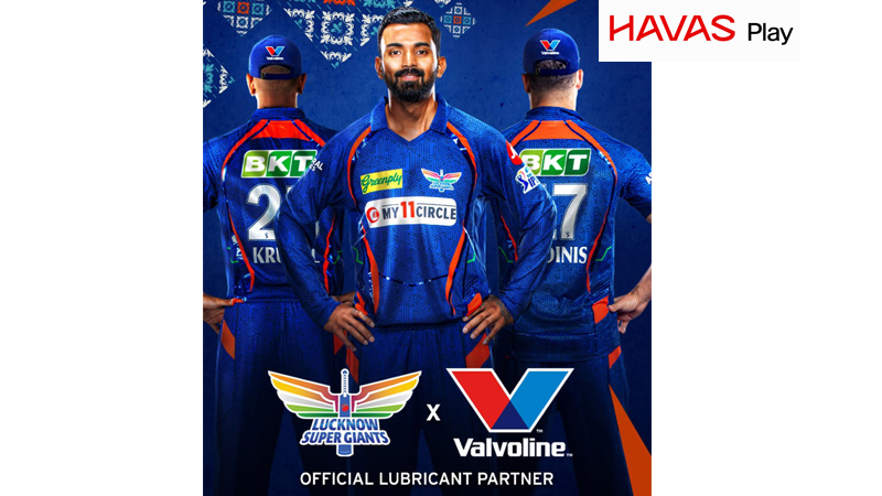 Havas Play inks strategic partnership for Valvoline & Lucknow Super Giants at IPL 2024