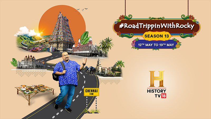 HistoryTV18’s fan-favourite Rocky Singh hits Tamil Nadu roads with #RoadTrippin S13 to stir appetites and escape the heat