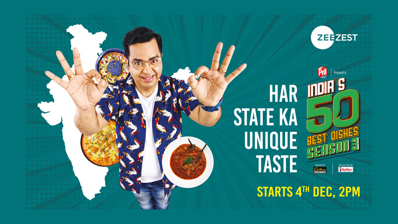 Zee Zest brings back ‘India’s 50 Best Dishes’ season 3