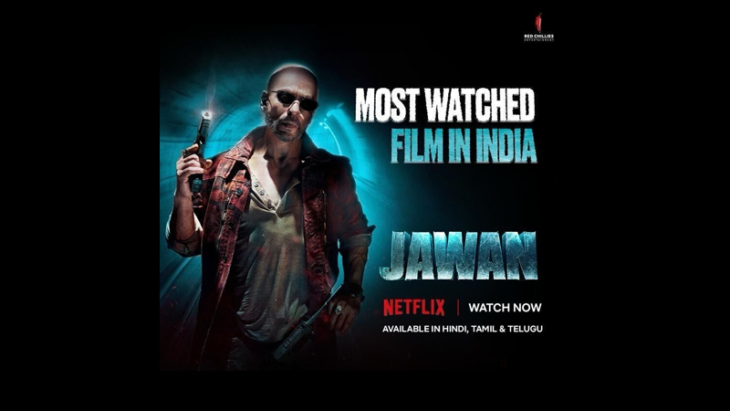 Jawan crowned as Netflix’s most-watched film in India