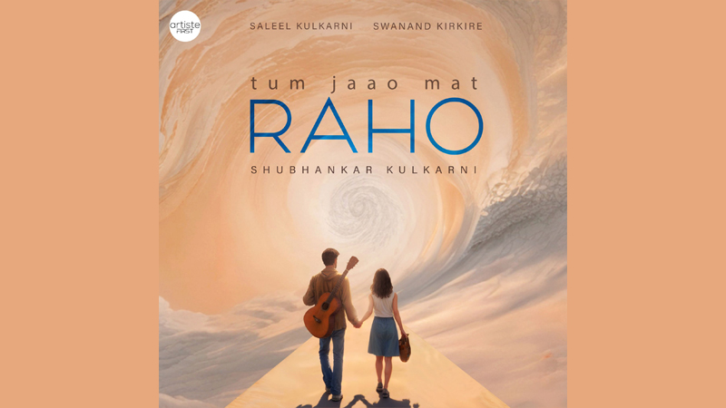 Artiste First unveils Tum Jaao Mat…Raho featuring child prodigy Shubhankar Kulkarni