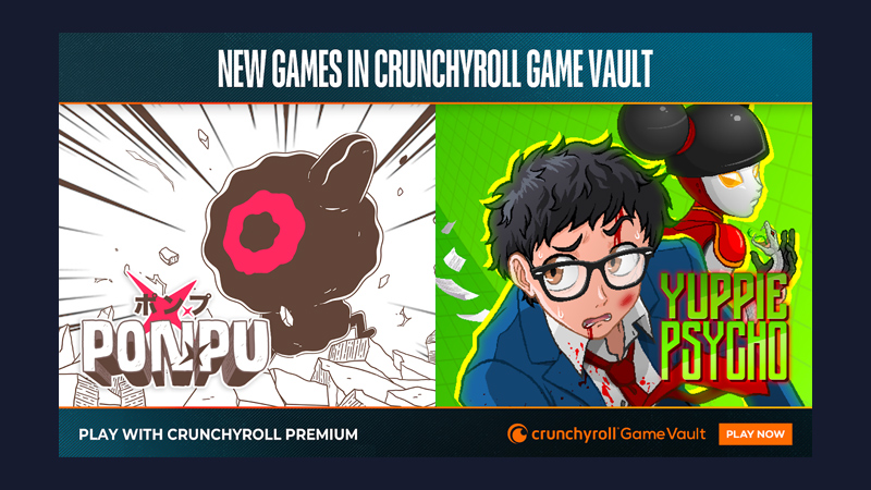New exclusives ‘Ponpu’ and Yuppie Psycho’ hit Crunchyroll Game Vault