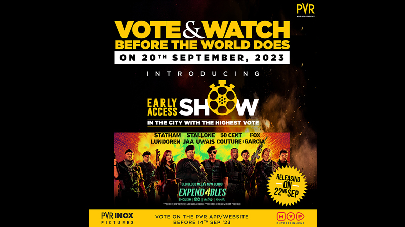 Vote now for ‘Expend4bles’ pre-release screening in PVR INOX cinemas!