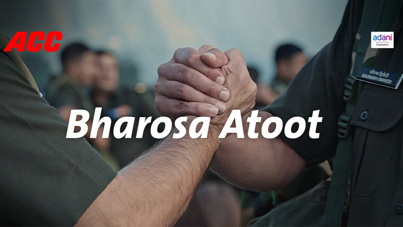 ACC launches its new campaign ‘Bharosa Atoot’
