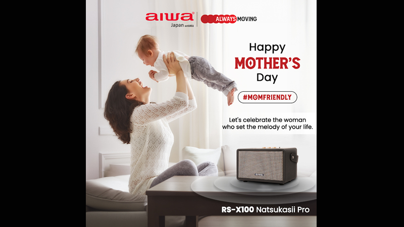 AIWA India’s #MomFriendly campaign celebrates Mother’s Day with Luxury Acoustics