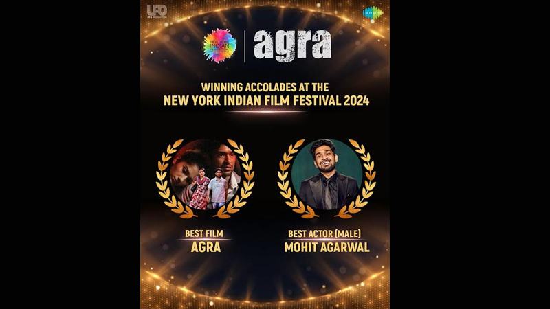 Yoodlee Films’ ‘Agra’ wins Best Film at Prestigious NYIFF Awards