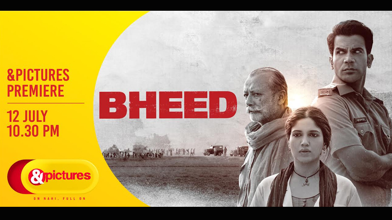 &pictures to premiere “Bheed” on 12 July