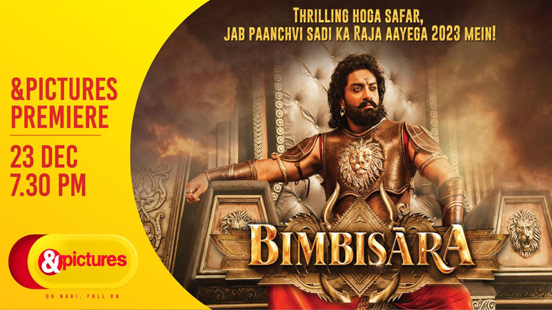 &Pictures premieres ‘Bimbisara’ on Dec 23, 7:30 pm – A Thrilling Journey Awaits!