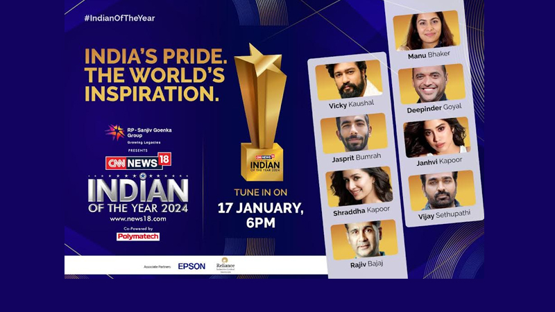 CNN-News18 Indian of the Year 2024 to honour India’s icons on 17 January