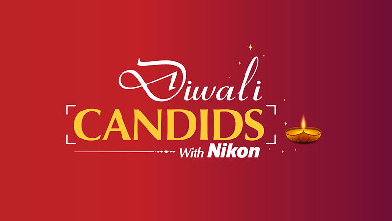 Nikon’s ‘Candids with Nikon’ campaign captures Diwali magic