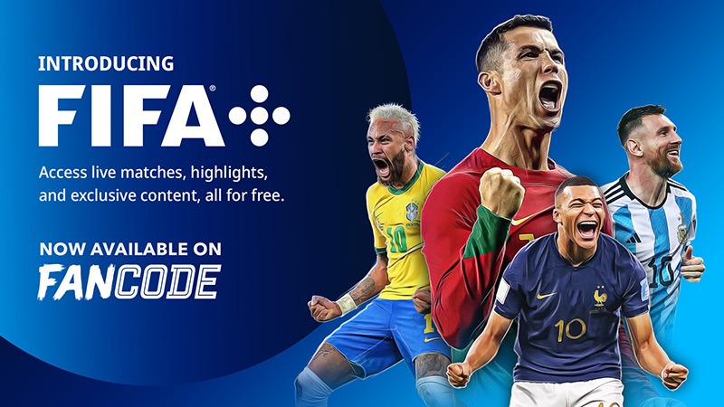 FanCode launches FIFA+ Zone and FAST channel to delight Indian fans