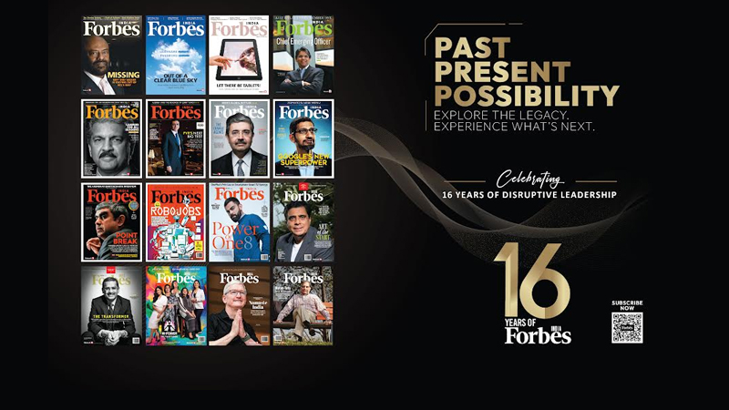 Disruption edition Forbes India turns sweet sixteen with giant strides