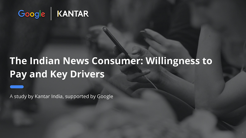 Google & Kantar study reveals key to news subscriptions