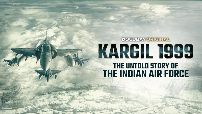 DocuBay to premiere ‘Kargil 1999: The Untold Story of the Indian Air Force’ on I-day