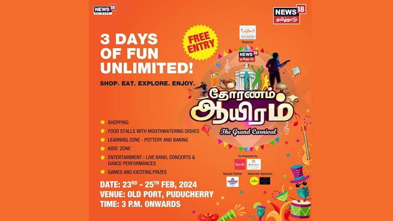 News18 Tamil Nadu presents Thoranam Aaiyiram, a festival of joy, culture and community in Puducherry