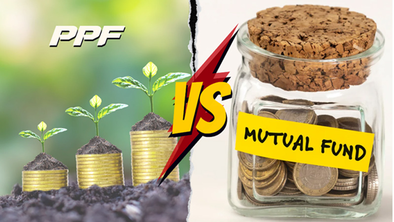 Mutual Fund vs PPF: Which One Should You Choose?
