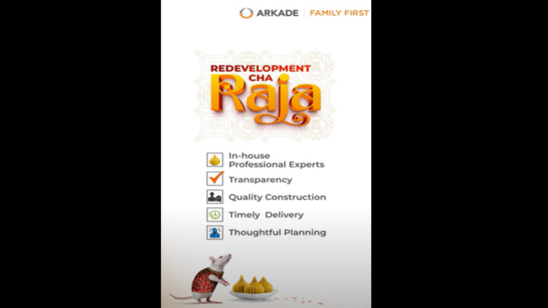 Arkade Developers unveils ‘Redevelopment Cha Raja’ campaign