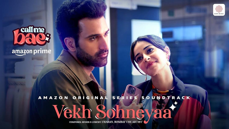 ‘Call Me Bae’ series’ first track ‘Vekh Sohneyaa’ releases