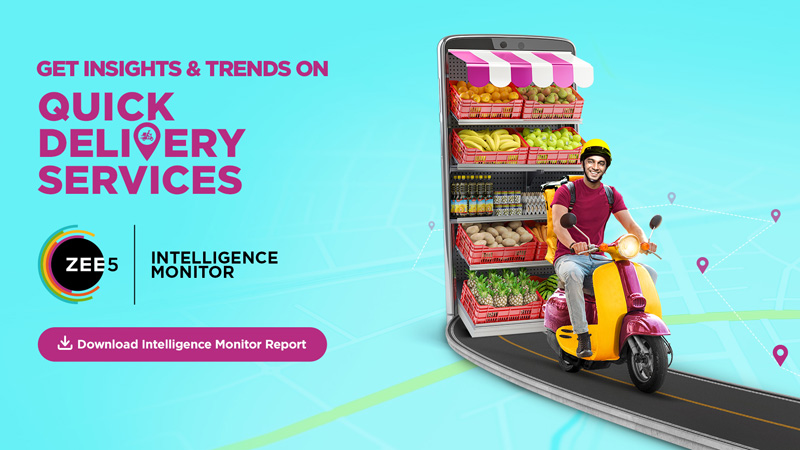 ZEE5 Intelligence Monitor launches new report on Quick Delivery Services (QDS)
