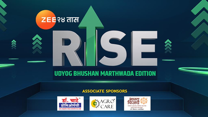 Zee 24 TAAS to host ‘RISE: Udyog Bhushan Marathwada Edition’