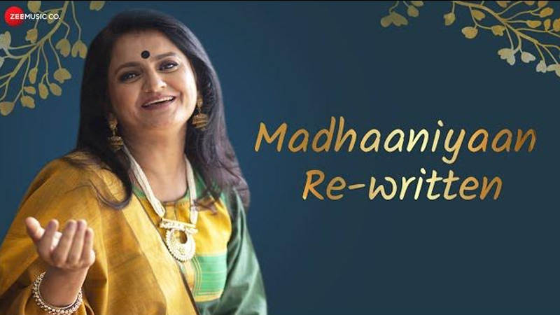 Zee Music presents Madhaaniyaan Rewritten sung by sufi vocalist, Radhika Sood Nayak
