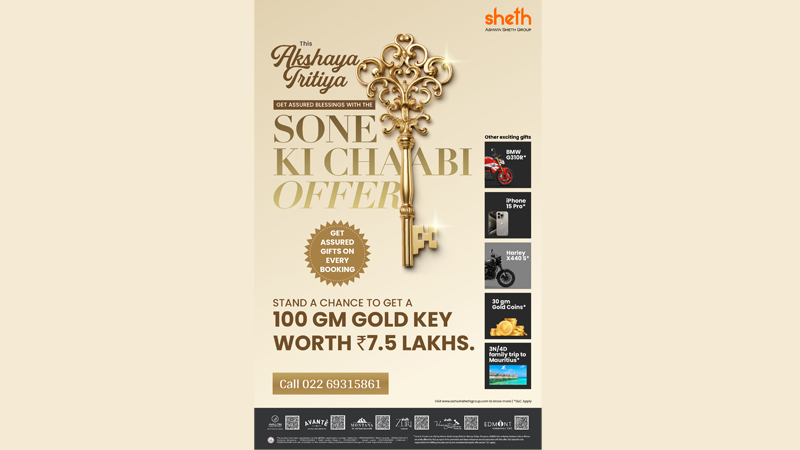 Ashwin Sheth Group brings ‘Sone ki Chaabi’ for Akshaya Tritiya