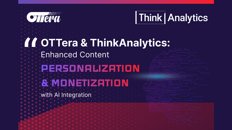 OTTera & ThinkAnalytics partner to amplify personalisation and revenue