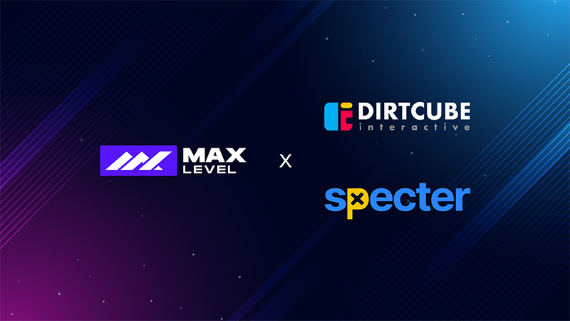 Max Level joins forces with Dirtcube Interactive to elevate Specter