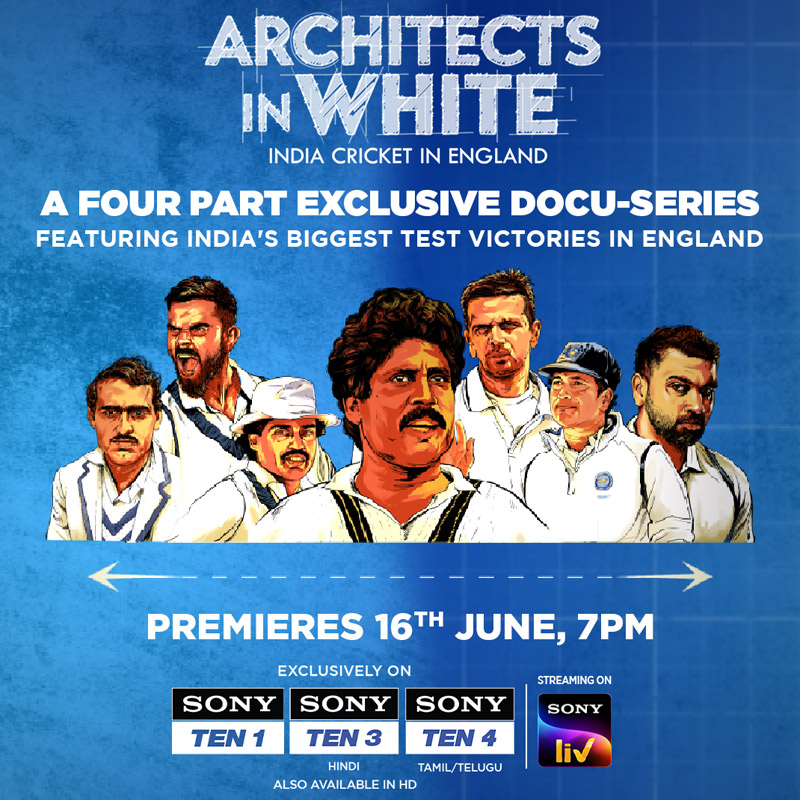 Sony Sports to broadcast Architects in White starting 16 June