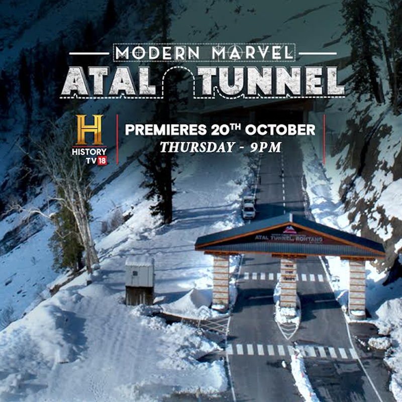HistoryTV18 to air making-of documentary ‘Modern Marvel: Atal Tunnel’