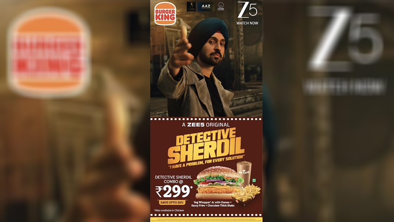 Burger King India serves up a juicy collab with Zee5’s Detective Sherdil