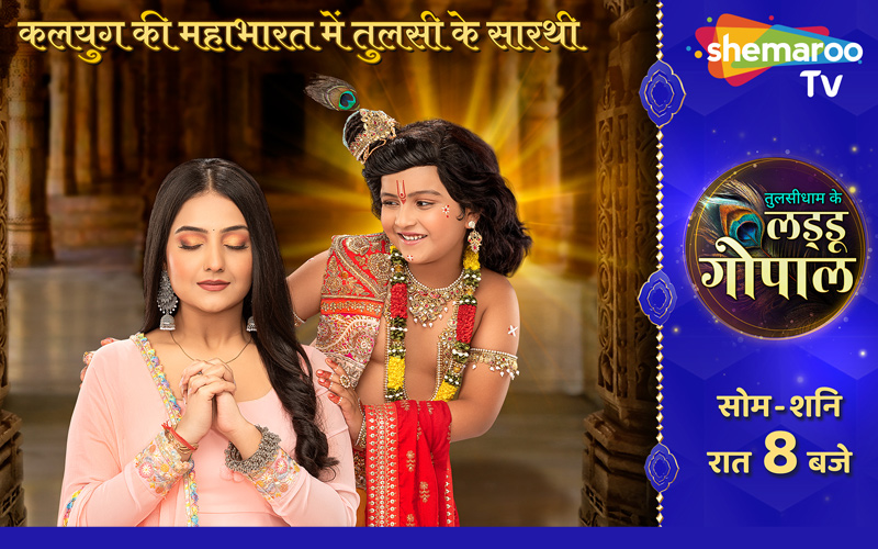 Shemaroo TV launches socio-mytho series, ‘Tulsi Dham Ke Laddoo Gopal’