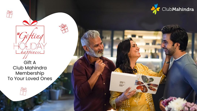 Club Mahindra unveils a heartwarming campaign ‘A Gift of Happiness’