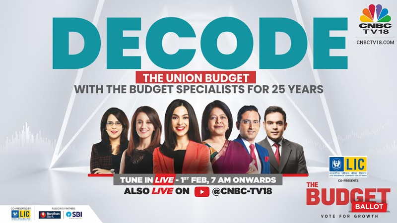 Get ready for the Budget Ballot: Vote for Growth” with CNBC-TV18
