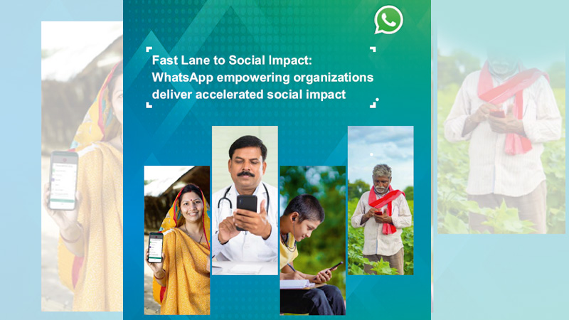 WhatsApp released its impact report ‘Fast Lane to Social Impact’