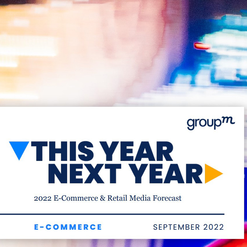 Global e-commerce to make up 19% of retail sales in 2022, to grow upto 25% by 2027: GroupM report