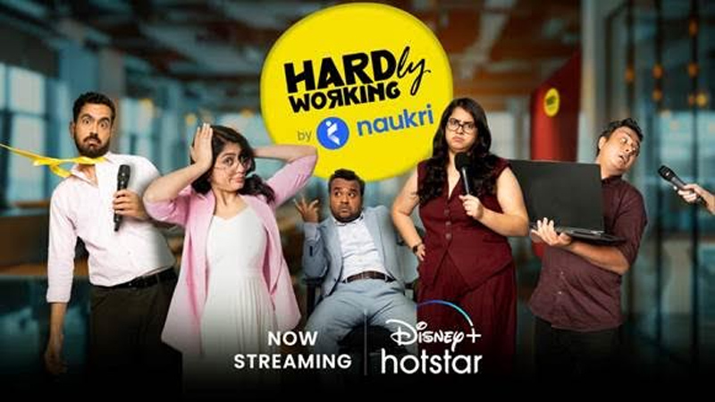Naukri.com & Disney+ Hotstar launch ‘Hardly Working by Naukri’