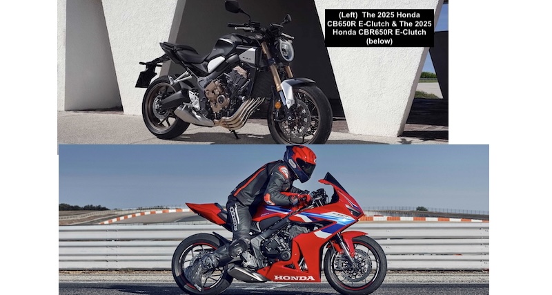 Honda launches 2025 CB650R and CBR650R with game-changing E-clutch