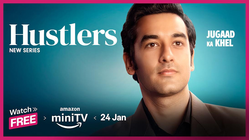On National Start-up Day, Hustlers- Jugad Ka Khel will premiere on Amazon miniTV