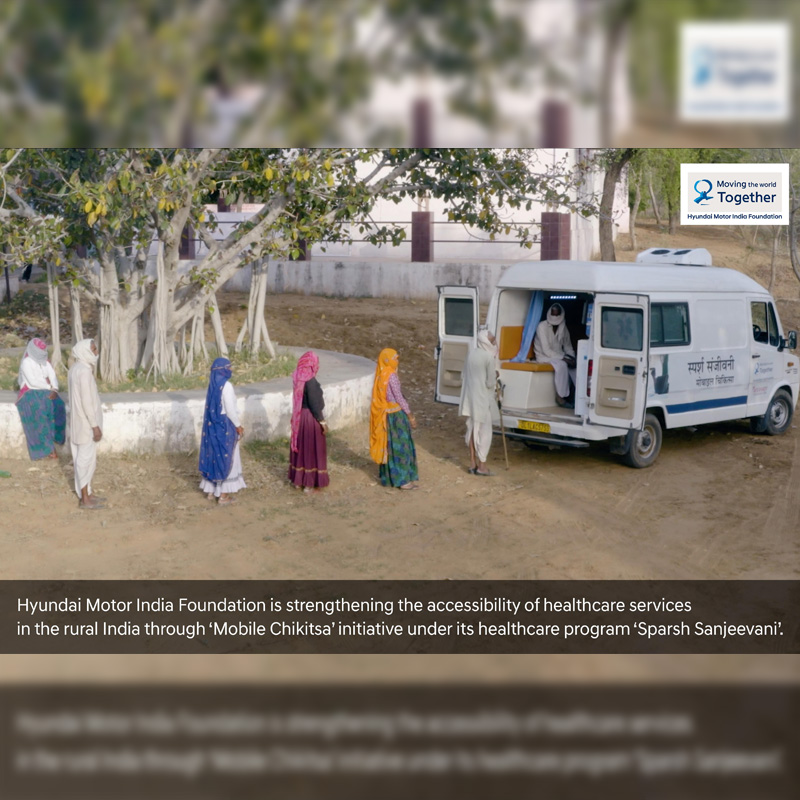 Hyundai Motor’s healing touch for 16 Indian villages