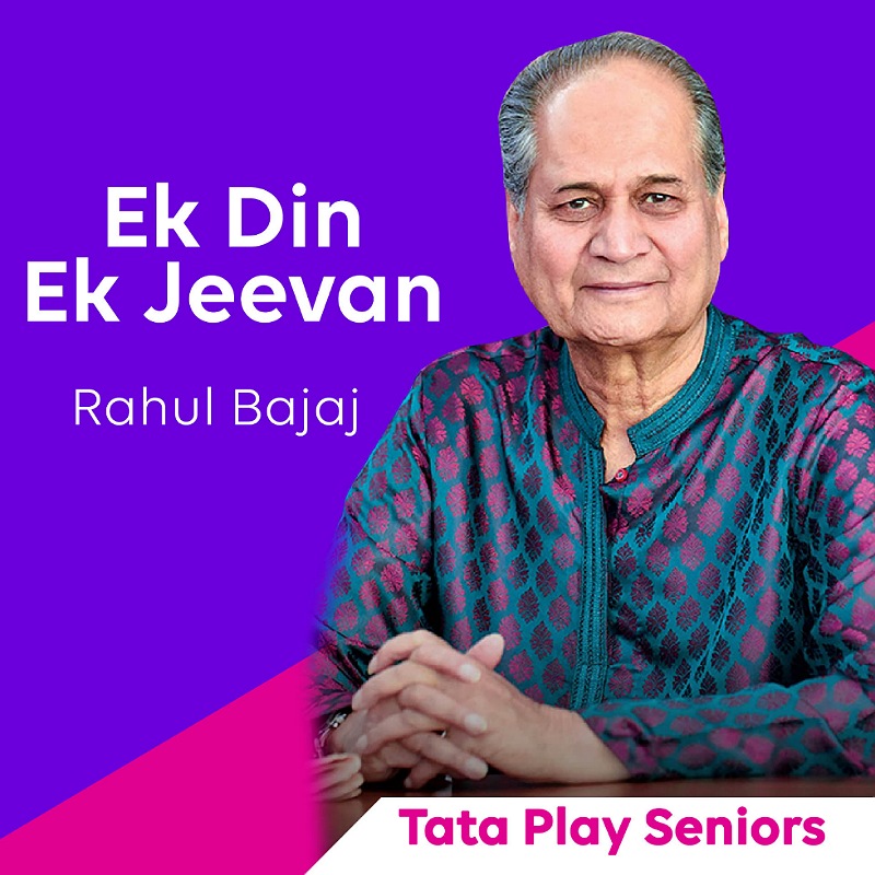 Tata Play pays tribute to Rahul Bajaj with ‘Ek Din Ek Jeevan’