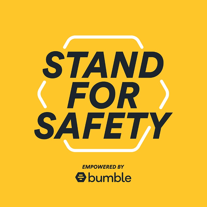 Dating app Bumble takes a ‘Stand for Safety’