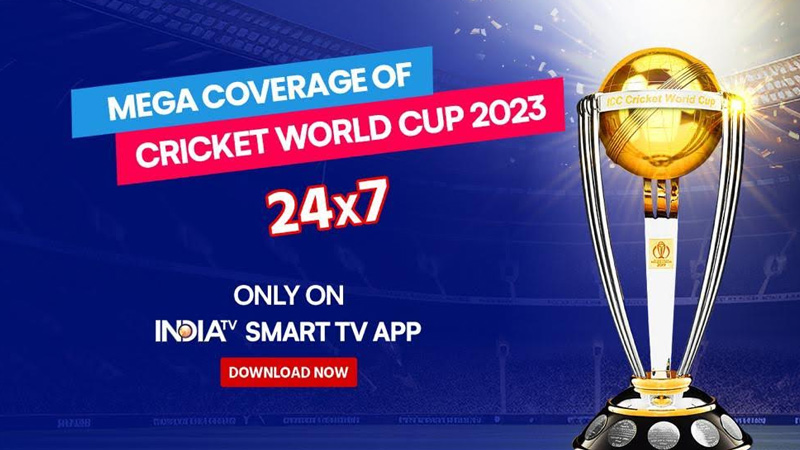 CTV focused news group India TV launches exclusive 24×7 stream for men’s cricket world cup