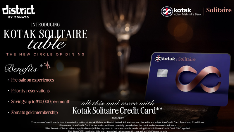 District by Zomato brings luxury to Kotak Solitaire