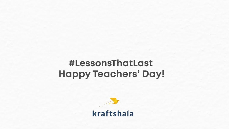 Kraftshala marks Teacher’s Day with #LessonsThatLast campaign