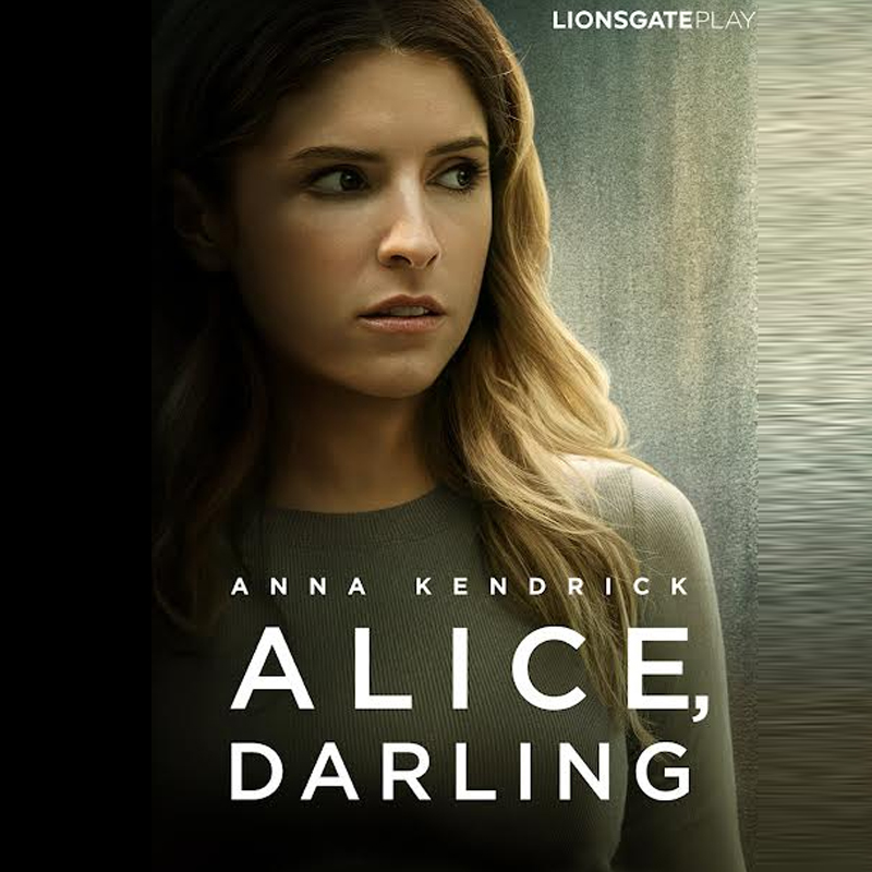Anna Kendrick discusses her character in ‘Alice, Darling’